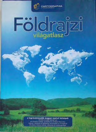 2005-ben A Föld, ahol élünk címmel jelent meg az atlasz sok fényképpel kiegészítve (41. ábra).