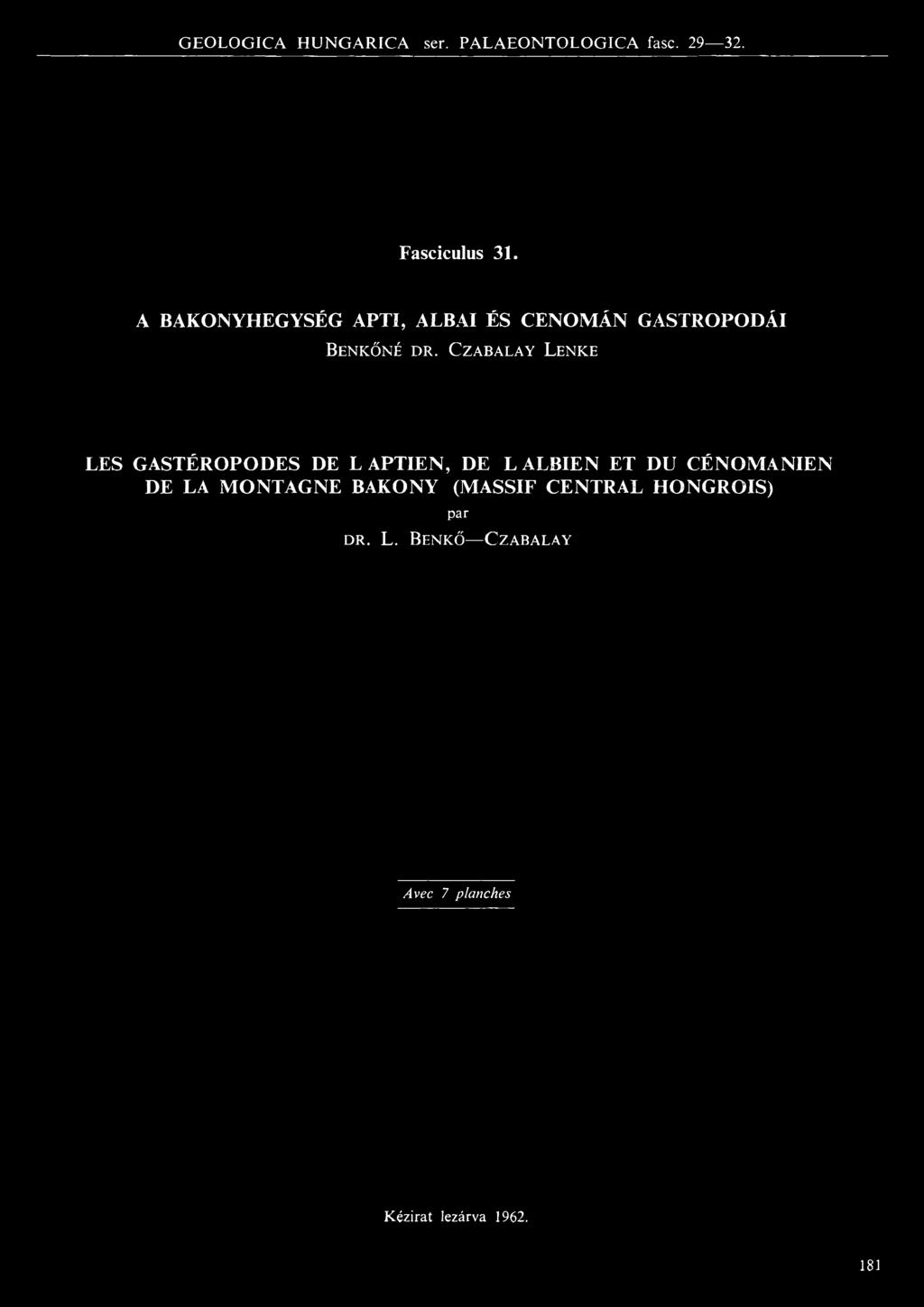 C za b a la y L e n k e LES GASTÉROPODES DE L APTIEN, DE L ALBIEN ET DU CÉNOMANIEN DE