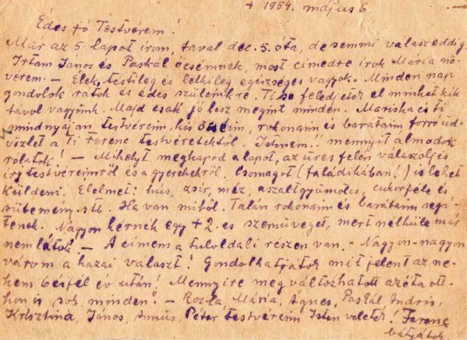 Több, külön - böző börtönben és az Andrássy út 60-ban eltöltött hét után átadták őt az oroszoknak.