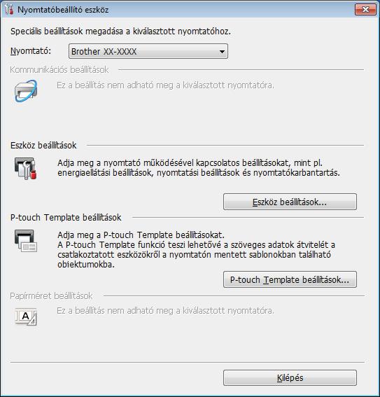 A címkenyomtató beállításainak módosítása A Windows rendszerhez készült Nyomtatóbeállító eszköz használata 5 a Csatlakoztassa a beállítani kívánt nyomtatót a számítógéphez.