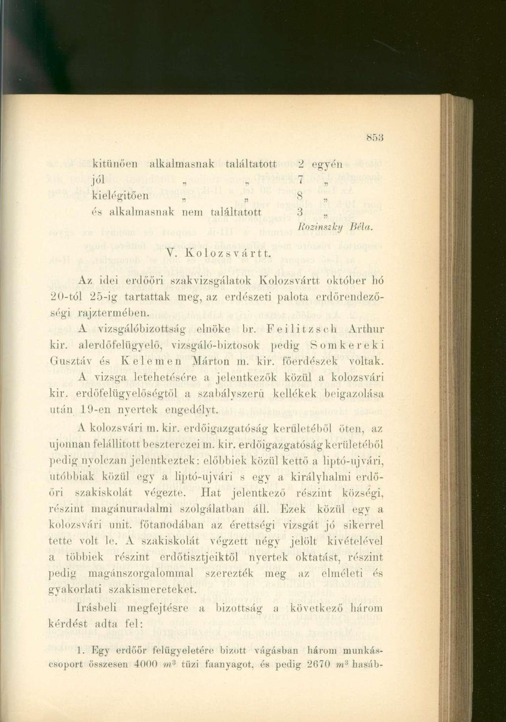 kitűnően alkalmasnak találtatott jól kielégitően és alkalmasnak nem találtatott 2 egyén Q V. K o l o z s v á r 11.