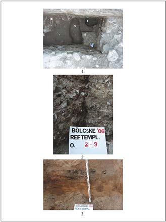 14. tábla. Bölcske, Református templom. 1: Sárga, döngölt agyag alapozás részlete (1. objektum), mellette egy oszlop helye (7. objektum), valamint egy későbbi beásás (6.