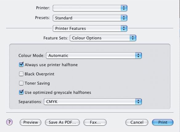 MAC OS X 1. Válassza a [File] (Fájl) [Print] (Nyomtatás) parancsot. 1 2 3 4 2. A nyomtatómenüből (1) válassza ki a nyomtató típusát. 3. Válassza ki a kívánt [Printer Features] (Nyomtató szolgáltatásai) (2) beállítást.