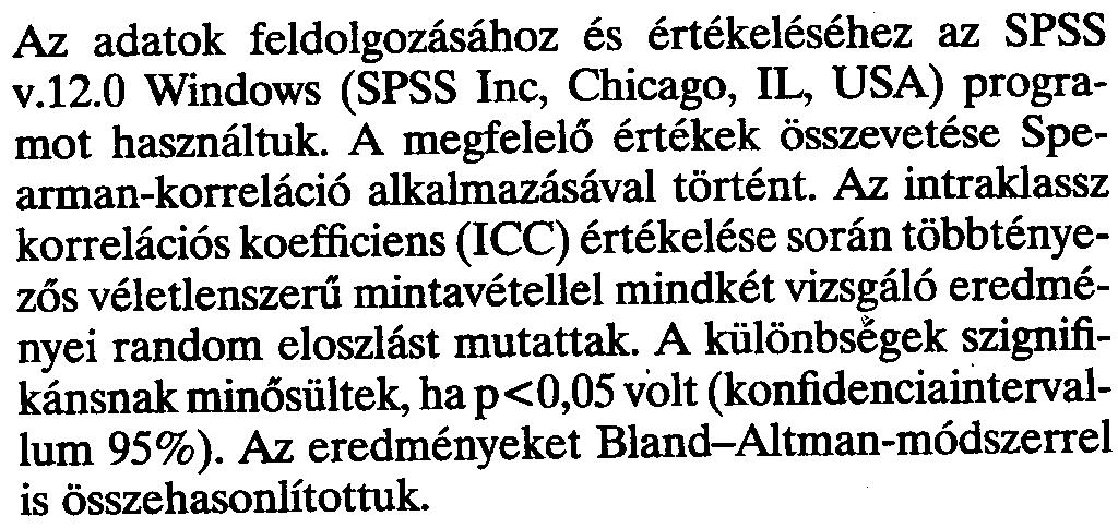 függelékeinek vizsgálatát akár borús törõközegek esetén is}4 A szemészetben is használatos egyéb képalkotó eljárások több tekintetben különböznek az ultrahangtól.