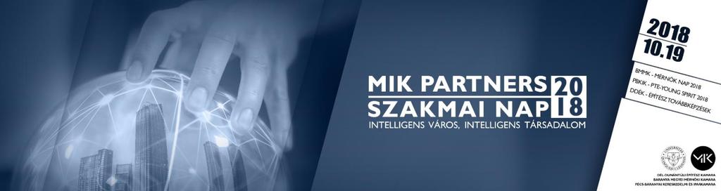 MIK PARTNERS Szakmai Nap 2018 2018.október 19.