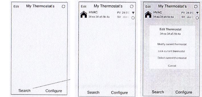 Sikeres csatlakozás után a Search gombot kell lenyomni. Ezután megjelenik awifi termosztátunk gyári neve:hvac.több termosztát esetén átnevezhető.