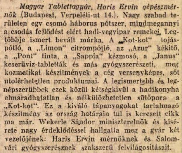 ábra: Kot-kot, avagy Wekerle Sándor miniszterelnök a Magyar Tablettagyárban, 1918-ban A Kot-kot