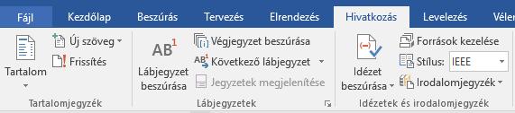 Hivatkozásjegyzék 1. http://office.microsoft.com/hu-hu/word-help/irodalomjegyzek-letrehozasa-ha010067492.