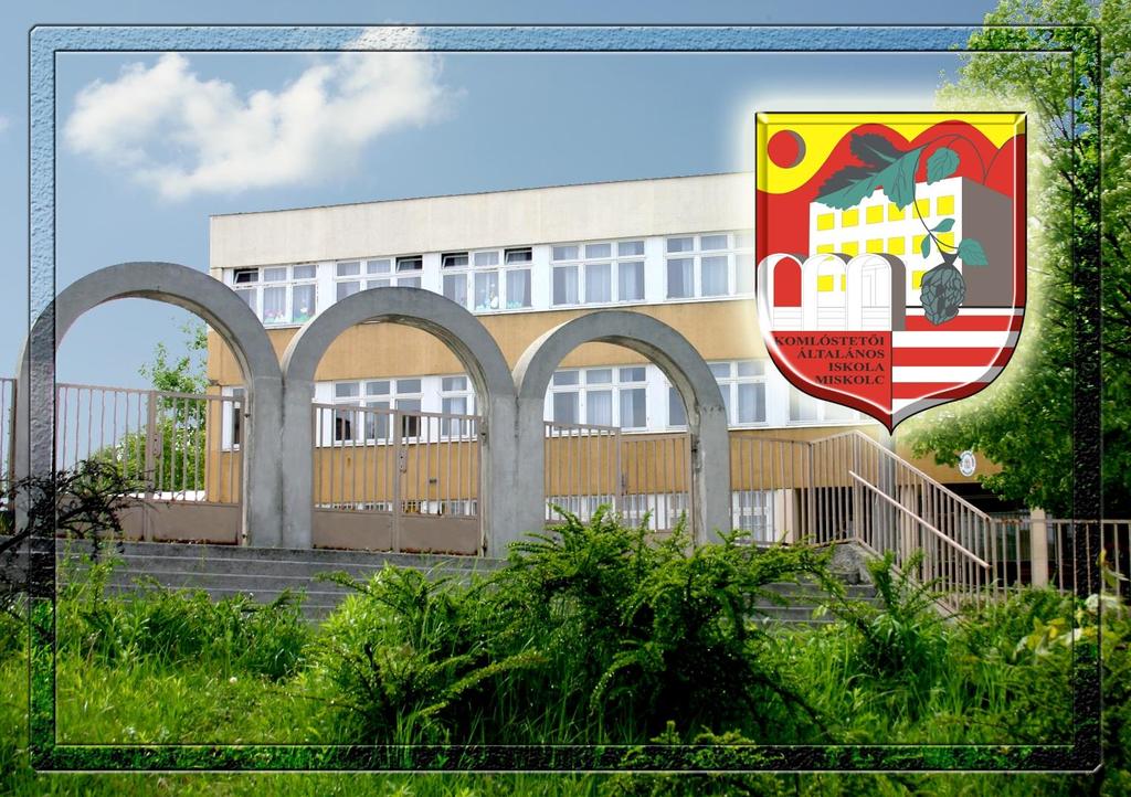 A KOMLÓSTETŐI ÁLTALÁNOS
