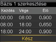 8 Válassza a Kész-t. 9 Ellenőrizze, hogy a Bázis 1 értékei helyesek-e. A képernyő jobb szélén görgetősáv látható. A gombbal tekintheti meg a további sor(ok)at.