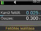 AZ INZULINPUMPA I INFÚZIÓS KÉSZLET ÉS TARTÁLY A KANÜL FELTÖLTÉSE Most a kanült a bőre alá helyezett apró csövet fogja feltölteni inzulinnal. 1 Jelölje ki a Feltöltés opciót. 2 Válassza a Feltölt.