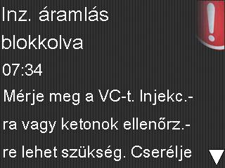 AZ INZULINPUMPA I ÉRTESÍTÉSEK ÉS RIASZTÁSOK TEENDŐK ÉRTESÍTÉS, ILLETVE RIASZTÁS ESETÉN, ÉS AZ ÜZENET TÖRLÉSE: 1.