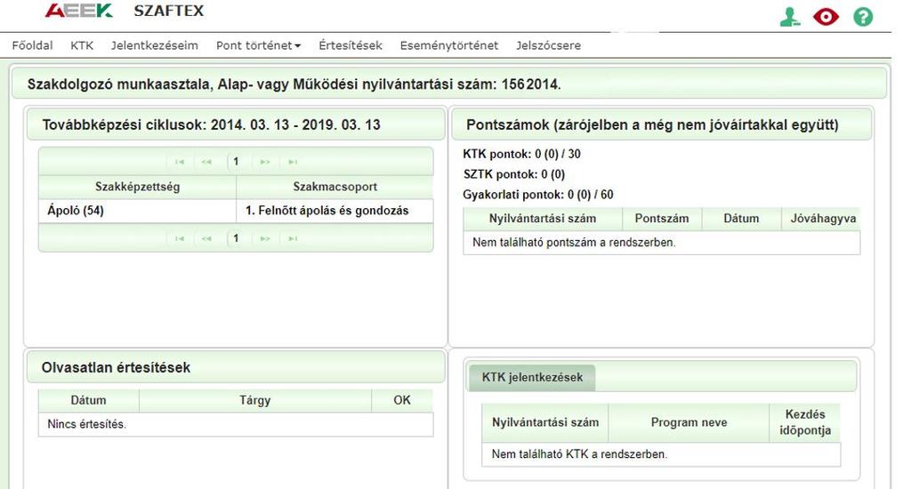 Rendszerüzenetek megtekintése A bejelentkezés után elérhető saját SZAFTEX fiókban az Olvasatlan