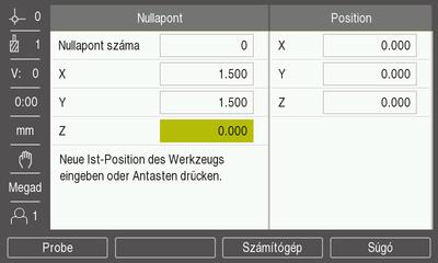 9 A marás funkciói Nullapont beállítása 9.4.