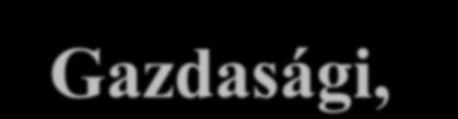 Kutatási módszerek: - komparativ/összehasonlító módszer - történelmi adatháttér és időszerű empirikus kutatási alapadatok Temák: Társadalmi-politikai témablokk 1.