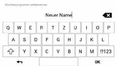 4 Válassza ki a kívánt heti programot (pl.: Hét 2), majd a kapcsolófelület érintésével az Átnevezés menüpontot. A heti programok nevei (Hét 1 és Hét 2) eltérhetnek, ha ezek már módosításra kerültek.