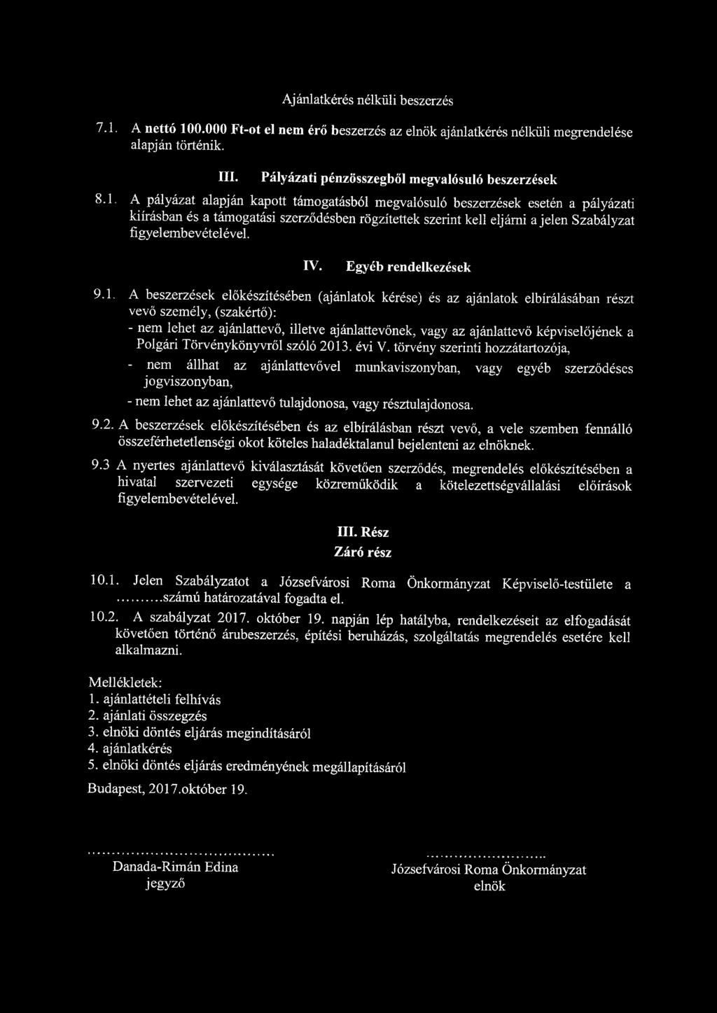 Ajánlatkérés nélküli beszerzés 7.1.