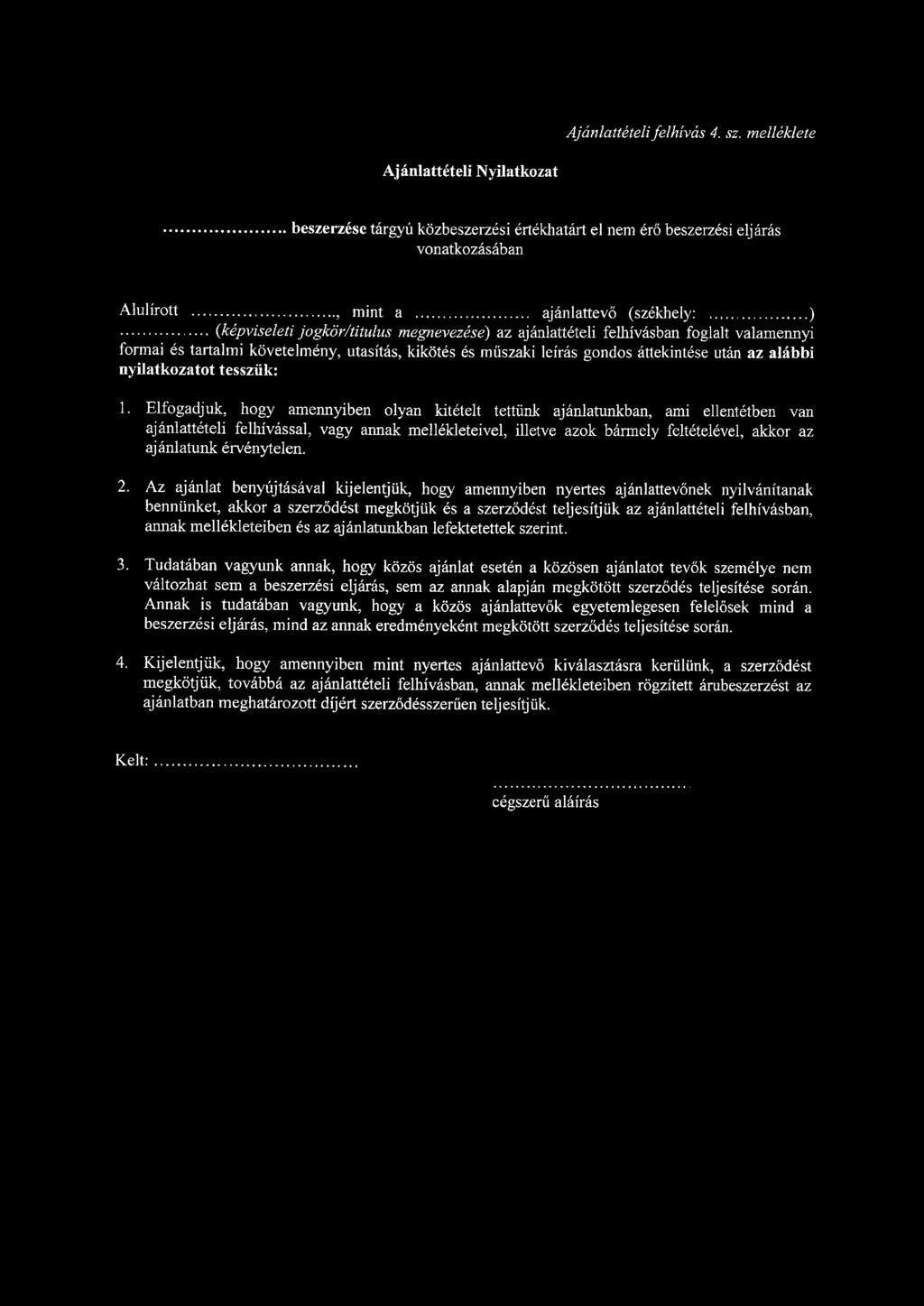 Ajánlattételi felhívás 4. sz.