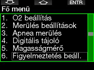 2. A G2 BEÁLLÍTÁSAI ÉS MENÜI A pontos idő kijelzőn a MENU gombot lenyomva a Beállítások mappába lépünk. Vegye figyelembe, hogy a menü első megjelenésekor Ön még azon kívül tartózkodik.