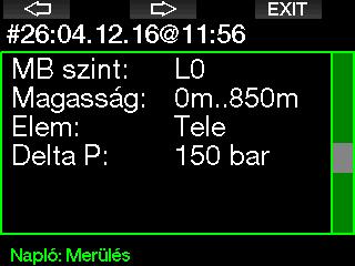 Az alábbiakban Merülés módban végzett merülésre közöltünk