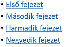 Például: ugrás egy másik diára, hang lejátszása, hang törlése, vetítés vége, stb stb.