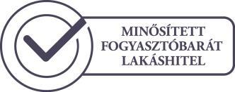 TERMÉKISMERTETŐ 1. A termék megnevezése MINŐSÍTETT FOGYASZTÓBARÁT LAKÁSHITEL A termék az MNB által meghatározott feltételeknek megfelelő Minősített Fogyasztóbarát Lakáshitel. 2.