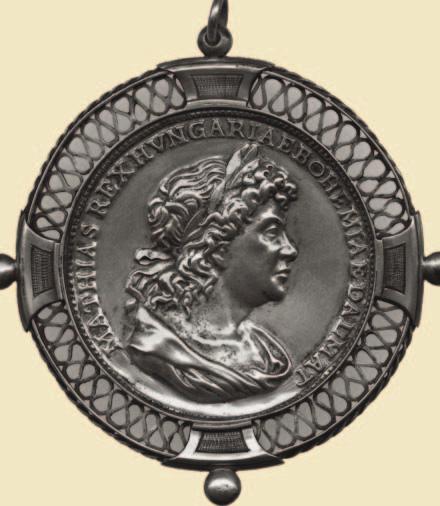 MÁTYÁS KIRÁLY KORAI PORTRÉÉRMEI 1. Mátyás király portréérme, 16 17. század Ismeretlen mıvész. Bronz. Öntött. 83 mm 2. Mátyás király keretelt portréérme, 17. század (?) Ismeretlen mıvész. Ezüst.