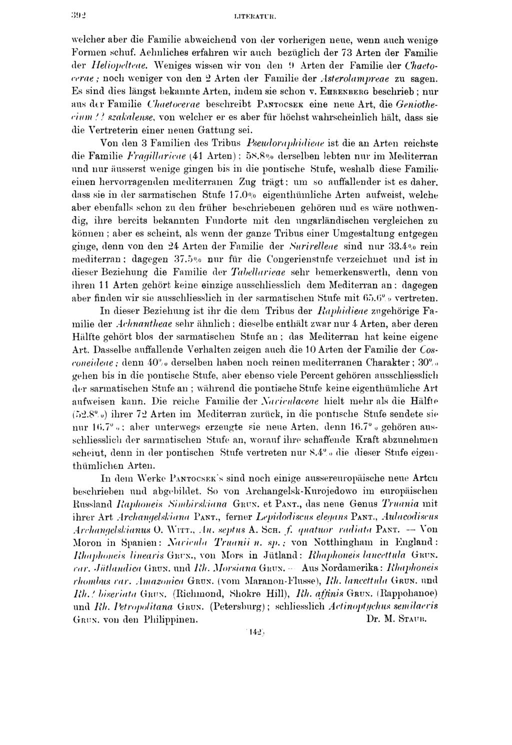 MTKKATl'R. welcher aber de Famle abwechend von der vorhergen neue, wenn auch wenge Formen schuf. Aelmlches erfahren wr auch bezüglch der 73 Arten der Famle der llelopelteae.