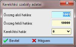Kerekítési szabályok A rendszerben használt kerekítési szabályok karbantartási funkció.