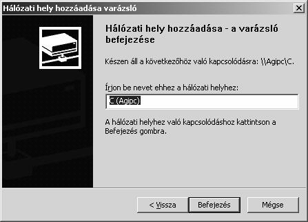 Operációs rendszerek A Tovább gomb használatakor megjelenő panelen tetszőleges elnevezést adhatunk meg a hálózati hely számára.