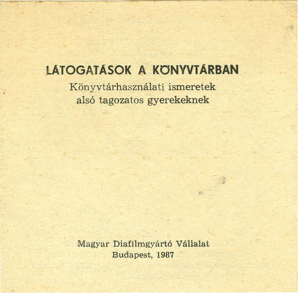 LATOGATASOK A KONVVTARBAN.