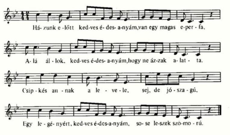 14. 17 Házunk előtt, kedves édesanyám, ragyognak a csillagok, Énhozzám is kedves édesanyám, egypár csillag beragyog.