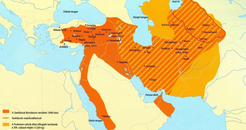 A SZELDZSUK BIRODALMAK A nagyszeldzsuk birodalom: Közép-Ázsiai Oguz törzsszövetség / VIII-X. szd.