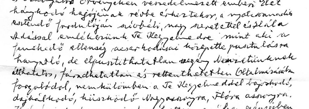 220 Tudománytörténet Szabó T. Attila Illyés Gyulához írott levelének hasonmása A magyari Poéták megkoszorúzott Fejedelmének, Illyés Gyulának Tisztelet és Hála Adás!