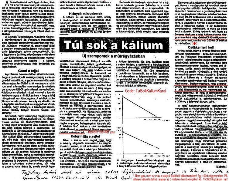 SZLOVÁK TUDOMÁNYOS AKADÉMIA KUTATÓINTÉZETI KUTATÓ IS PUBLIKÁLTA A KÁLISÓVAL MŰTRÁGYÁZÁS KÁRTÉKONYSÁGÁT, NÖVÉNYT, ÁLLATOT ÉS AZ EMBERT IS MÉRGEZŐ HATÁSÁT, DE SZINTE SENKI SEM VETTE ÉSZRE, MERT