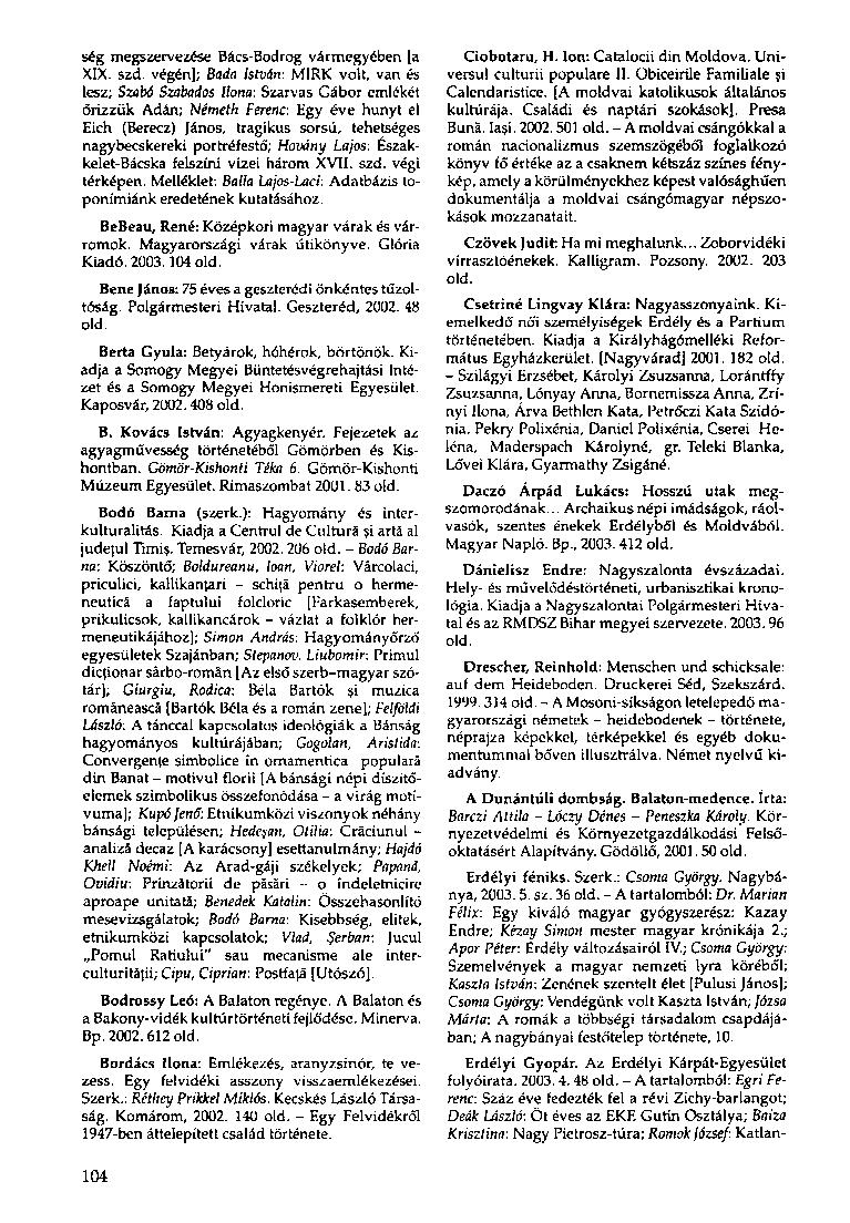 ség megszervezése Bács-Bodrog vármegyében [a XIX. szd.