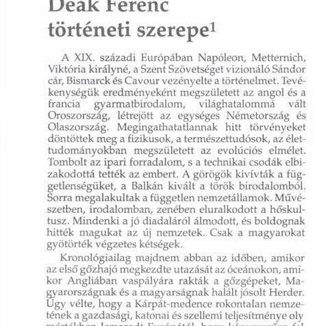 r v. ÉVFORDULÓK / Kétszáz esztendeje született Deák Ferenc Deák Ferenc történeti szerepe 1 A XIX.