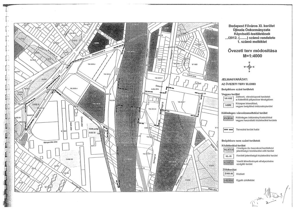 Budapest Főváros XI. kerüet Újbuda Önkormányzata Képviseő-testtietének... /2012. (... ) számú rendeete 1.
