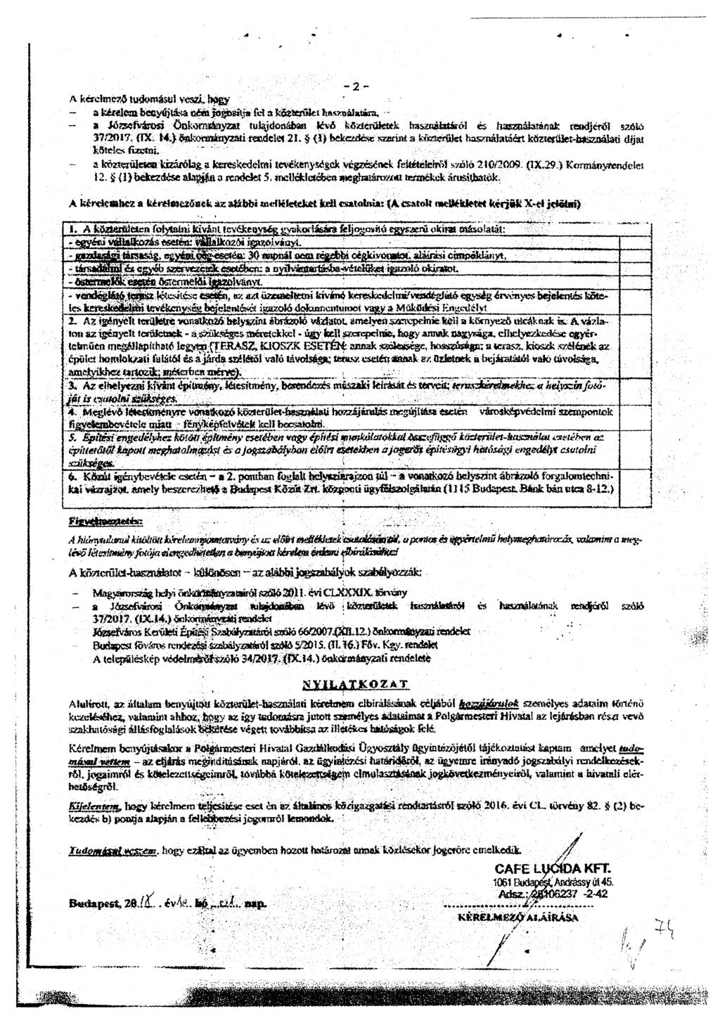 - 2 - A keeekneze tudonesul veszi" hey - a Umlaut bey-wiese net'u4ottitja fel a közteridet letsszaálasiaa. - - Józsofvirosi önkermityzat tulajdoueban )64 kezteigietels trasznala.