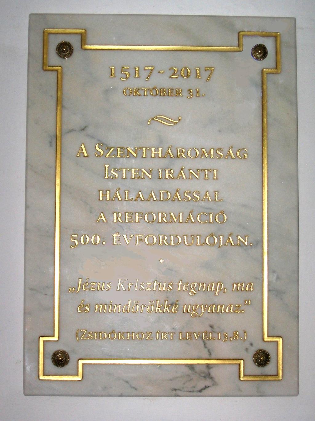 Hálás szívvel emtünkben, vagy családi kapcsolékeztünk meg Isten anyaszentlatainkban megmutatkozó veegyházának ötszáz évvel ezelőtt zetéséért, a naponta megtaelindult reformációjáról.
