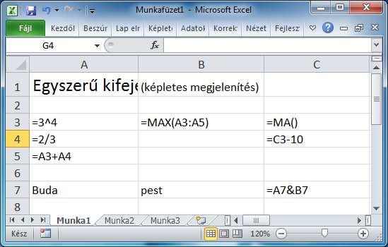 Egyes kifejezések hibaértéket adhatnak, ilyen például a #ZÉRÓOSZTÓ!. A hibaérték első karaktere mindig létrajel. A hibaértékek (alapértelmezés szerint) középre igazítódnak.