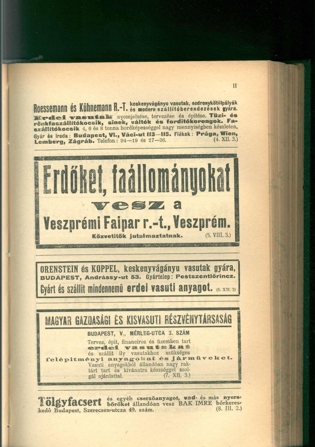 n ju i i x ^ M K n T keskenyváoányu vasutak, sodronykötélpályák noessemann ÉS KUnnemann és modern szállítóberendezések gyára. ft Tasntab nyomjelzése, tervezése és építése.