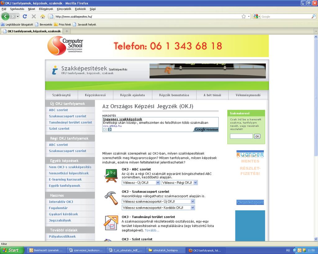 1. számú Kézikönyv SzERVEZÉSI Kézikönyv 9. sz. Melléklet OKJ (Lásd: www.