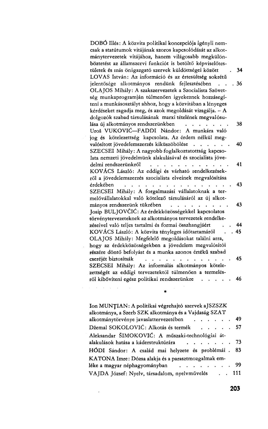 DOBÓ Illés: A közvita politikai koncepciója igényli nemcsak a statútumok vitájának szoros kapcsolódását az alkotmánytervezetek vitájához, hanem világosabb megkülönböztetést az államszervi funkciót is
