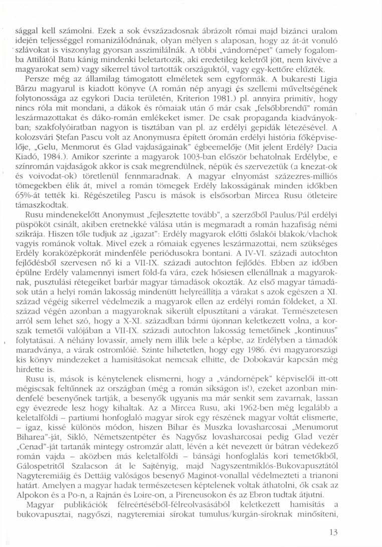 sággal kell számolni.