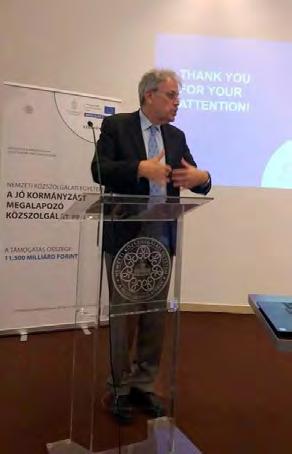 Szintén az említett projekt keretében rendeztük meg azt a nemzetközi konferenciát, amely ugyancsak olyan hírességeket vonultatott fel a határ menti tervezés és kormányzás témájában, mint Andreas
