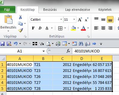 Szelekció / Opciók Az általános szelekciókon kívül további szelekciós lehetőségek is rendelkezésre állnak: pl.
