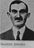 DEUTSCH SÁNDOR (*1898-1944) ERNST (JENŐ) REZSŐ (*1897-1919) kereskedő, gyalogos. Minden bizonnyal a cs. és kir. 23. gyalogezredben szolgált. Az orosz-, a szerb- és az albán fronton küzdött.