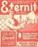 AZ ETERNIT PALA KORABELI REKLÁMJA A háborúban 3 évig harcolt a különböző harctereken.