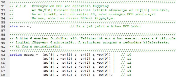 Lab2_1_2 feladat Érvénytelen BCD kód detektálása Ha sw[3:0] nem BCD,